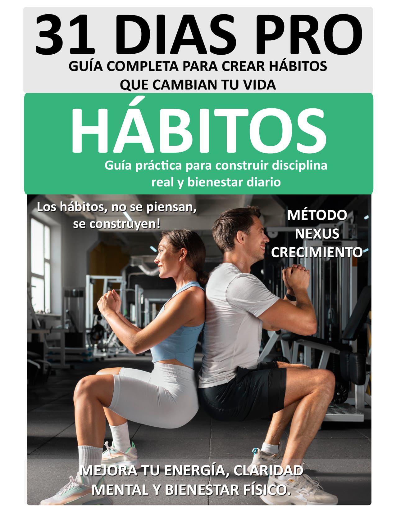 Guía para Crear Hábitos en 31 Días Pro